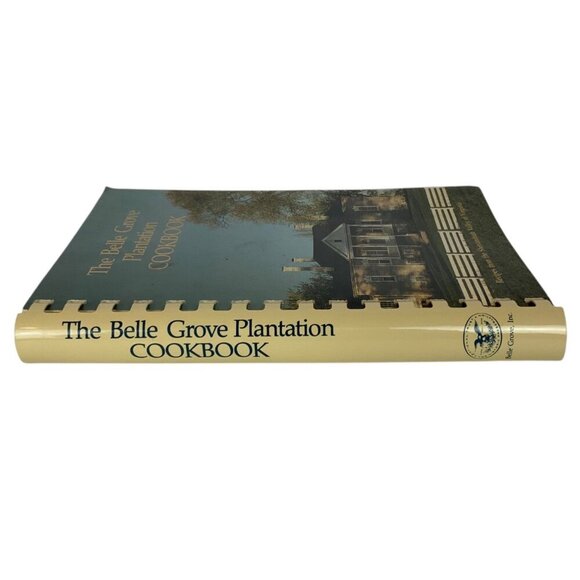 The Belle Grove Plantation Cookbook Featuring Shenandoah Valley Recipes 1986 - Picture 2 of 13